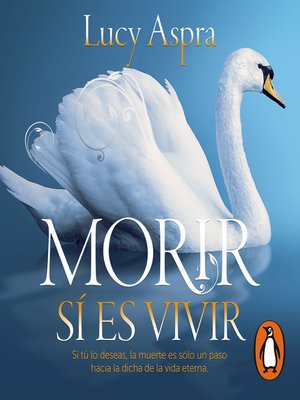 cover image of Morir sí es vivir